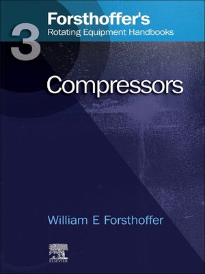 cover image of 3. Forsthoffer's Rotating Equipment Handbooks